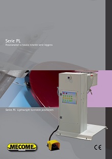PL <br>Posizionatori <br>leggeri Lightweight PL turntable